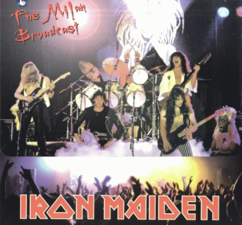 Iron Maiden (UK-1) : The Milan Broadcast